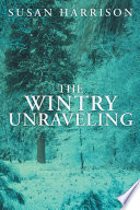 The Wintry Unraveling PDF Book By Susan Harrison