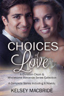 Choices of Love 3 Series Including 6 Novels