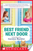 Best Friend Next Door PDF Book By Carolyn Mackler