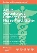 Adult gerontology Primary Care Nurse Practitioner Review and Resource Manual