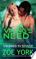 A Viking s Need