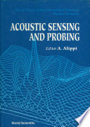 Acoustic Sensing And Probing   4th Course Of The International School On Physical Acoustics Book