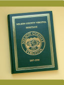 Nelson County Virginia Heritage 1807-2000