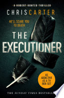 The Executioner PDF Book By Chris Carter
