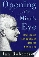 Opening the Mind s Eye Book