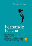 Fernando Pessoa — Fragmentos De Uma Autobiografia [Pdf/ePub] eBook