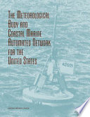 The Meteorological Buoy and Coastal Marine Automated Network for the United States