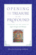 Opening the Treasure of the Profound