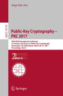 Public-Key Cryptography – PKC 2017