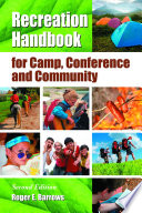 Recreation Handbook for Camp, Conference and Community, 2d ed.