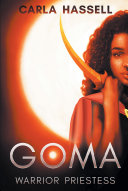 Goma: Warrior Priestess