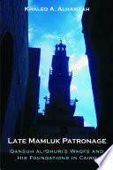 Late Mamluk Patronage PDF Book By Khālid Ḥamzah