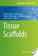 Tissue Scaffolds