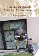 Haggai  Zechariah  Malachi  Old Testament New European Christadelphian Commentary