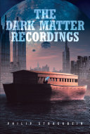 The Dark Matter Recordings [Pdf/ePub] eBook