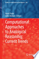 Computational Approaches to Analogical Reasoning  Current Trends