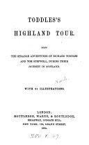 Toddles's Highland tour [by E. Routledge].