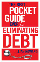 The Best Pocket Guide Ever for Eliminating Debt