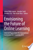 Envisioning the Future of Online Learning Book