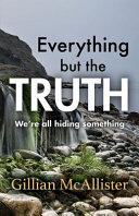 Everything But the Truth Book