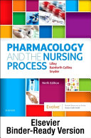 Summary Pharmacology and the Nursing Process - Binder Ready, ISBN: 9780323848275 nursing pharmacology