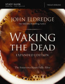 The Waking the Dead Study Guide Expanded Edition [Pdf/ePub] eBook