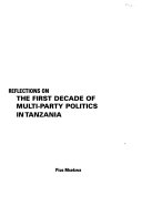 Reflections on the First Decade of Multi-party Politics in Tanzania