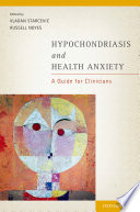 Hypochondriasis and Health Anxiety Book