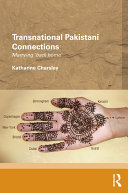 Transnational Pakistani Connections