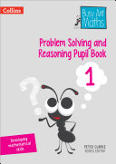Problem Solving and Reasoning Pupil Book 1 (Busy Ant Maths)