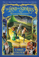 The Land of Stories: Beyond the Kingdoms by Chris Colfer PDF