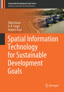 Spatial Information Technology for Sustainable Development Goals
