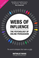 Webs Of Influence The Psychology Of Online Persuasion