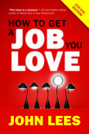 How To Get A Job You Love 2015-2016 Edition