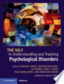 The Self in Understanding and Treating Psychological Disorders Book