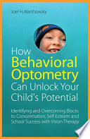 How Behavioral Optometry Can Unlock Your Child s Potential