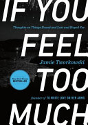 If You Feel Too Much Book PDF