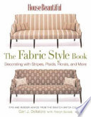 House Beautiful the Fabric Style Book