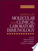 Manual of Molecular and Clinical Laboratory Immunology Book