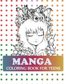 Manga Coloring Book For Teens