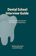 Dental School Interview Guide