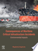 Consequences of Maritime Critical Infrastructure Accidents Book