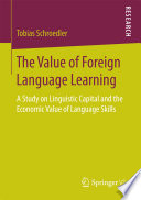 The Value of Foreign Language Learning