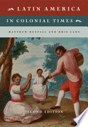 Latin America in Colonial Times Book