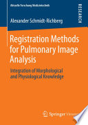 Registration Methods for Pulmonary Image Analysis Book