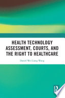 Health Technology Assessment  Courts and the Right to Healthcare