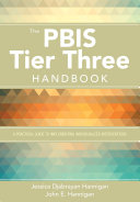 The PBIS Tier Three Handbook