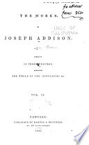 The Works of Joseph Addison: The Spectator, no. 315-635