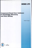 Component Based User Guidance in Knowledge Discovery and Data Mining