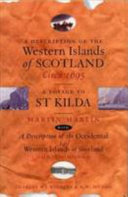 A Description of the Western Islands of Scotland  Ca  1695
